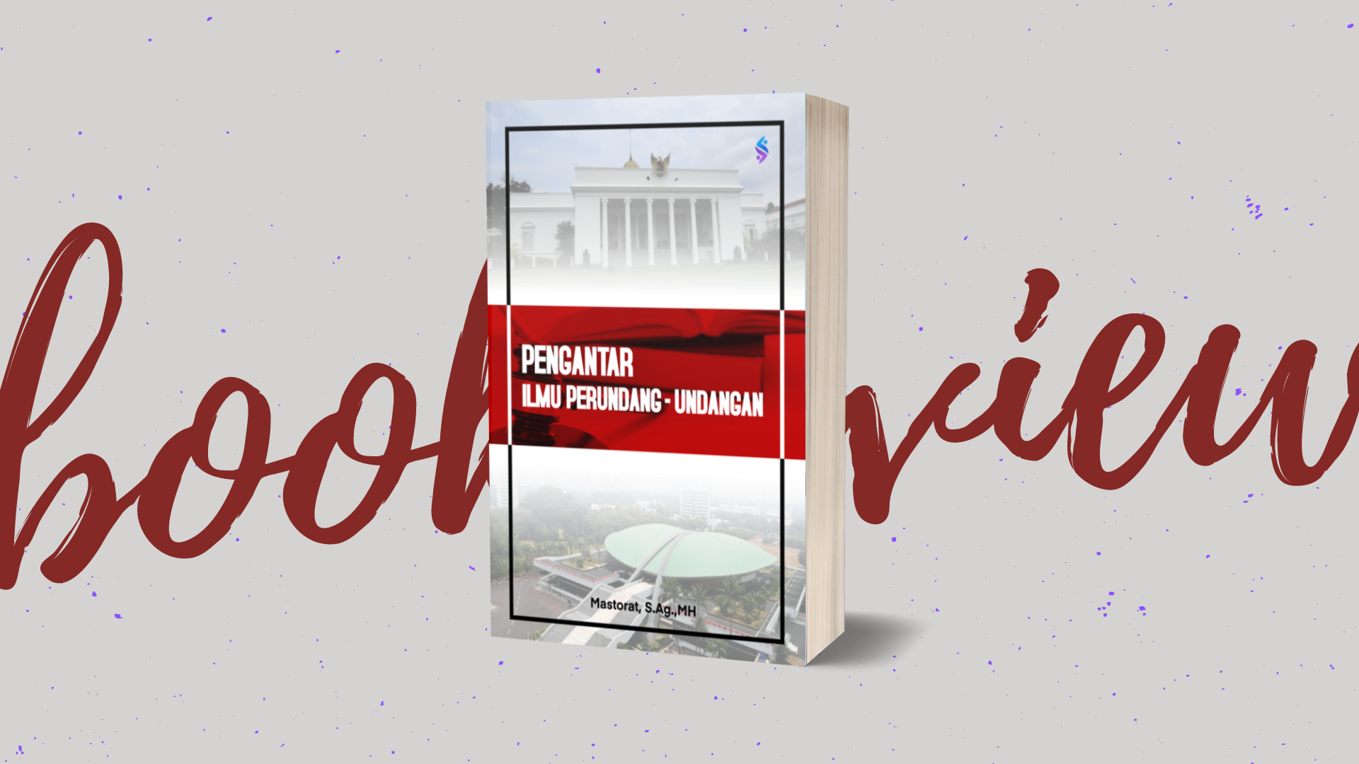 Review Buku : Pengantar Ilmu Perundang-Undangan