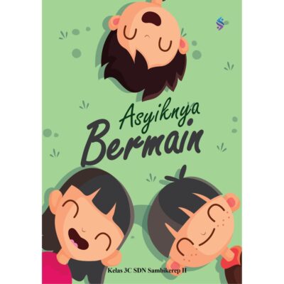 Asyiknya Bermain