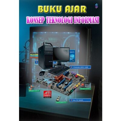 Buku Ajar Konsep Teknologi Informasi