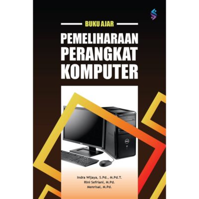 Buku Ajar Pemeliharaan Perangkat Komputer