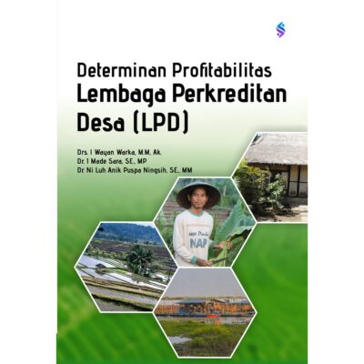 Determinan Profitabilitas Lembaga Perkreditan Desa (LPD)