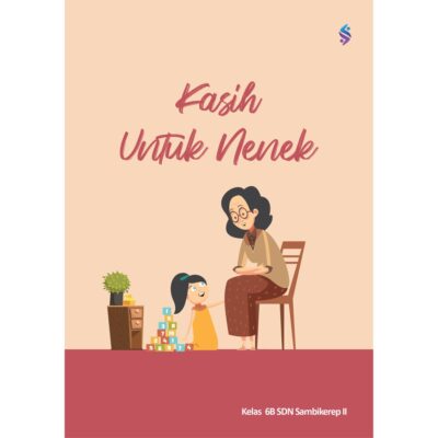 Kasih untuk Nenek