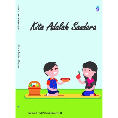 Kita Adalah Saudara