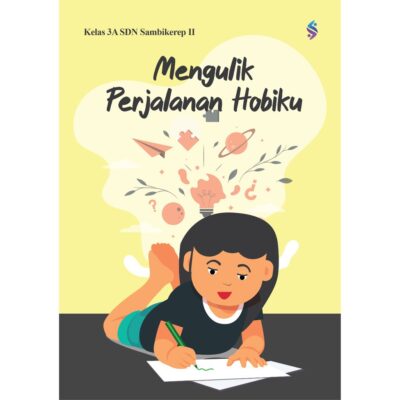 Mengulik Perjalanan Hobiku