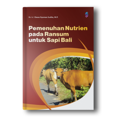 Pemenuhan Nutrien pada Ransum untuk Sapi Bali