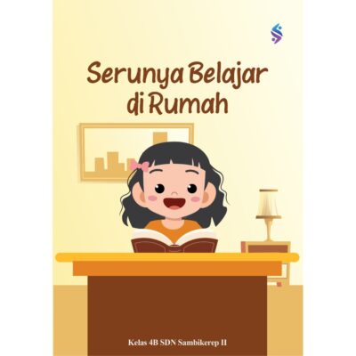 Serunya Belajar di Rumah
