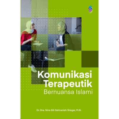 Komunikasi Terapeutik Bernuansa Islami