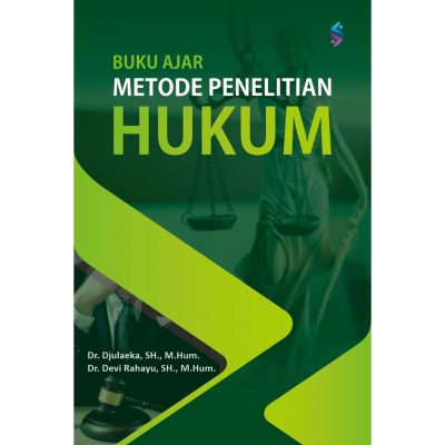 Buku Ajar Metode Penelitian Hukum