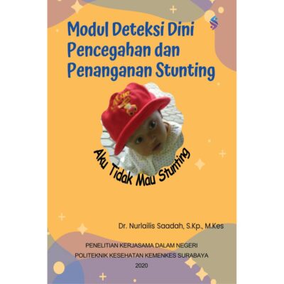 Modul Deteksi Dini Pencegahan dan Penanganan Stunting
