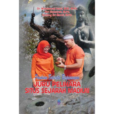Panduan Bercerita Berpasangan Juru Pelihara Situs Sejarah Madiun