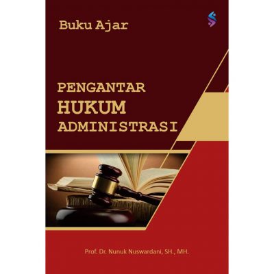 Buku Ajar Pengantar Hukum Administrasi