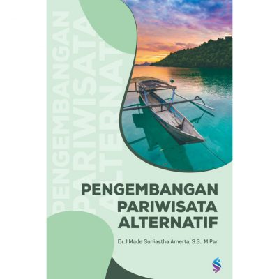 Pengembangan Pariwisata Alternatif