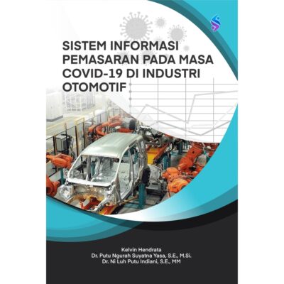 Sistem Informasi Pemasaran Pada Masa Covid-19 Di Industri Otomotif