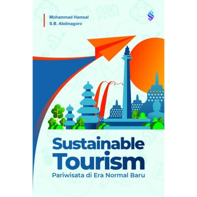 Sustainable Tourism Parawisata Wisata di Era Normal Baru