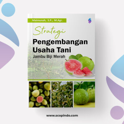 Buku Strategi Pengembangan Usaha Tani Jambu Biji Merah