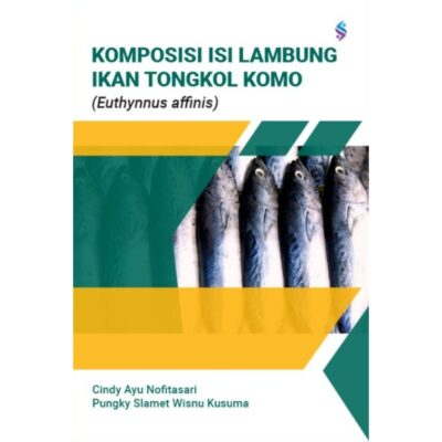 KOMPOSISI ISI LAMBUNG IKAN TONGKOL KOMO (Euthynnus affinis)