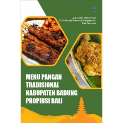 Menu Pangan Tradisional Kabupaten Badung Propinsi Bali