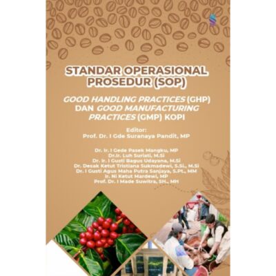 good handling practices (GHP) dan good manufacturing practices (GMP) kopi