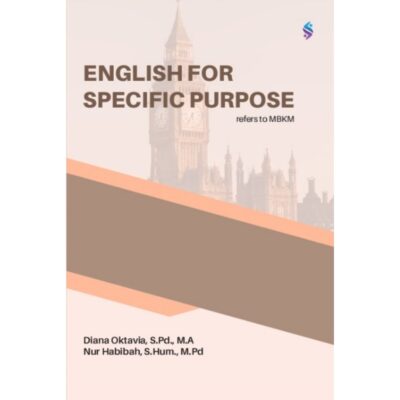 ENGLISH FOR SPECIFIC PURPOSE Merdeka Belajar Kampus Merdeka Based