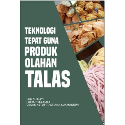 TEKNOLOGI TEPAT GUNA PRODUK OLAHAN TALAS