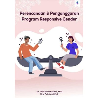 PERENCANAAN DAN PENGANGGARAN PROGRAM RESPONSIVE GENDER
