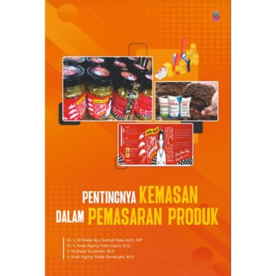 PENTINGNYA KEMASAN DALAM PEMASARAN PRODUK