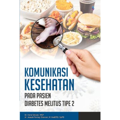 KOMUNIKASI KESEHATAN PADA PASIEN DIABETES MELITUS TIPE 2