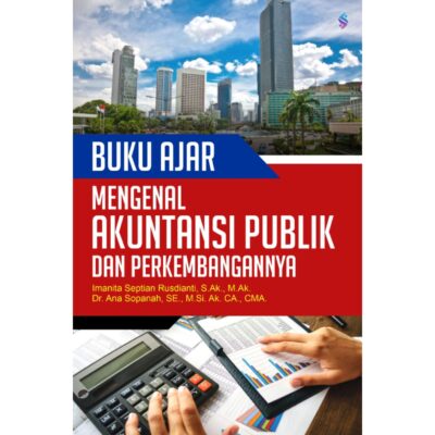 MENGENAL AKUNTANSI PUBLIK DAN PERKEMBANGANNYA