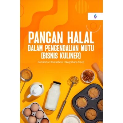 PANGAN HALAL DALAM PENGENDALIAN MUTU BISNIS KULINER