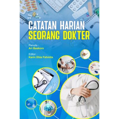 CATATAN HARIAN SEORANG DOKTER