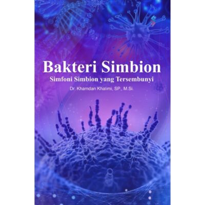 Bakteri Simbion Simfoni Simbion yang Tersembunyi