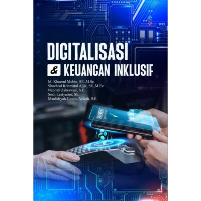 DIGITALISASI DAN KEUANGAN INKLUSIF