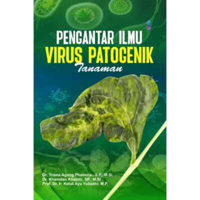 Pengantar Ilmu Virus Patogenik Tanaman