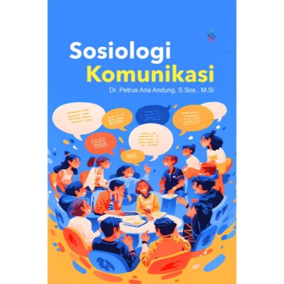 SOSIOLOGI KOMUNIKASI