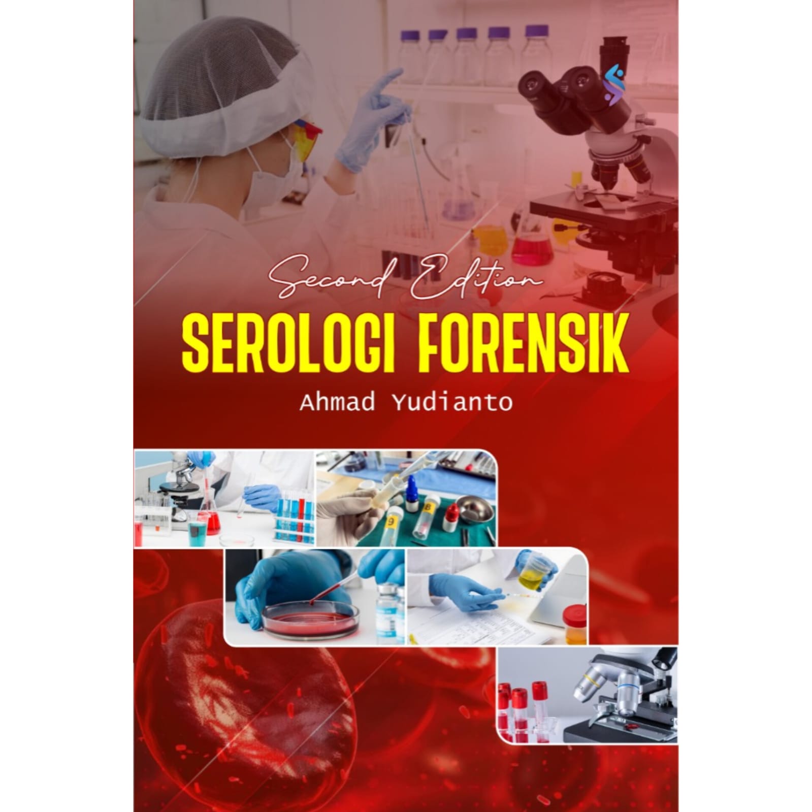 SEROLOGI FORENSIK SEROLOGI FORENSIK