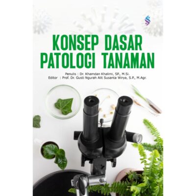 Konsep Dasar Patologi Tanaman