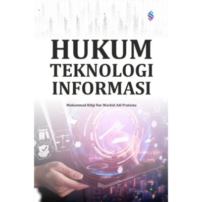 HUKUM TEKNOLOGI INFORMASI