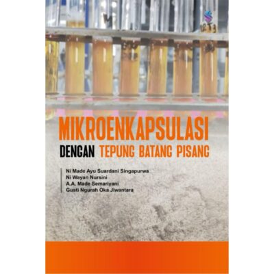 MIKROENKAPSULASI DENGAN TEPUNG BATANG PISANG