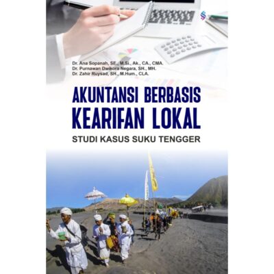 AKUNTANSI BERBASIS KEARIFAN LOKAL STUDI KASUS SUKU TENGGER