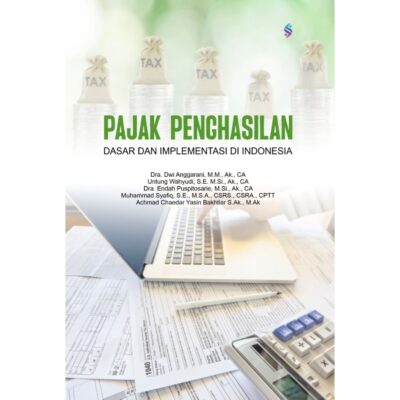 PAJAK PENGHASILAN Dasar dan Implementasi di Indonesia