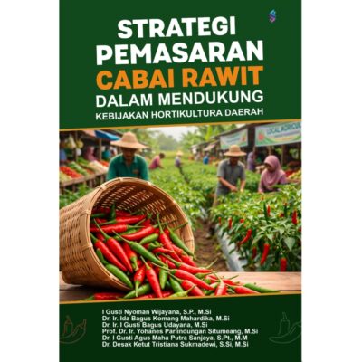 STRATEGI PEMASARAN CABAI RAWIT DALAM MENDUKUNG KEBIJAKAN HORTIKULTURA DAERAH