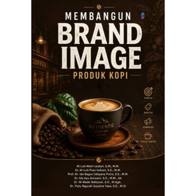 MEMBANGUN BRAND IMAGE PRODUK KOPI