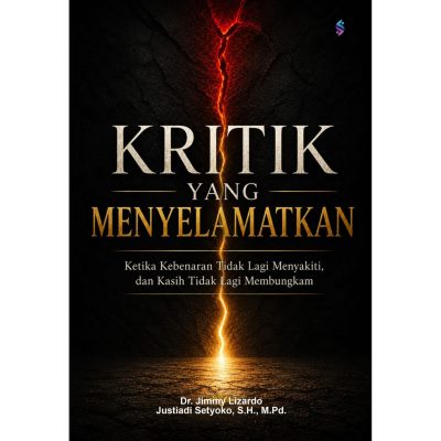 Kritik yang Menyelamatkan Ketika Kebenaran Tidak Lagi Menyakiti, dan Kasih Tidak Lagi Membungkam