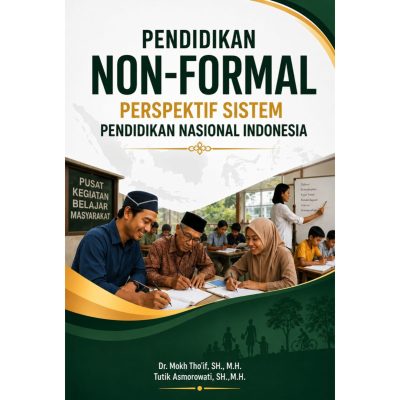 PENDIDIKAN NON FORMAL PERSPEKTIF SISTEM PENDIDIKAN NASIONAL INDONESIA