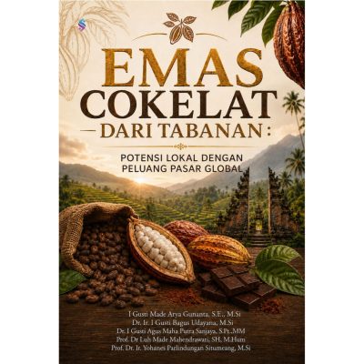 EMAS COKELAT DARI TABANAN Potensi Lokal dengan Peluang Pasar Global