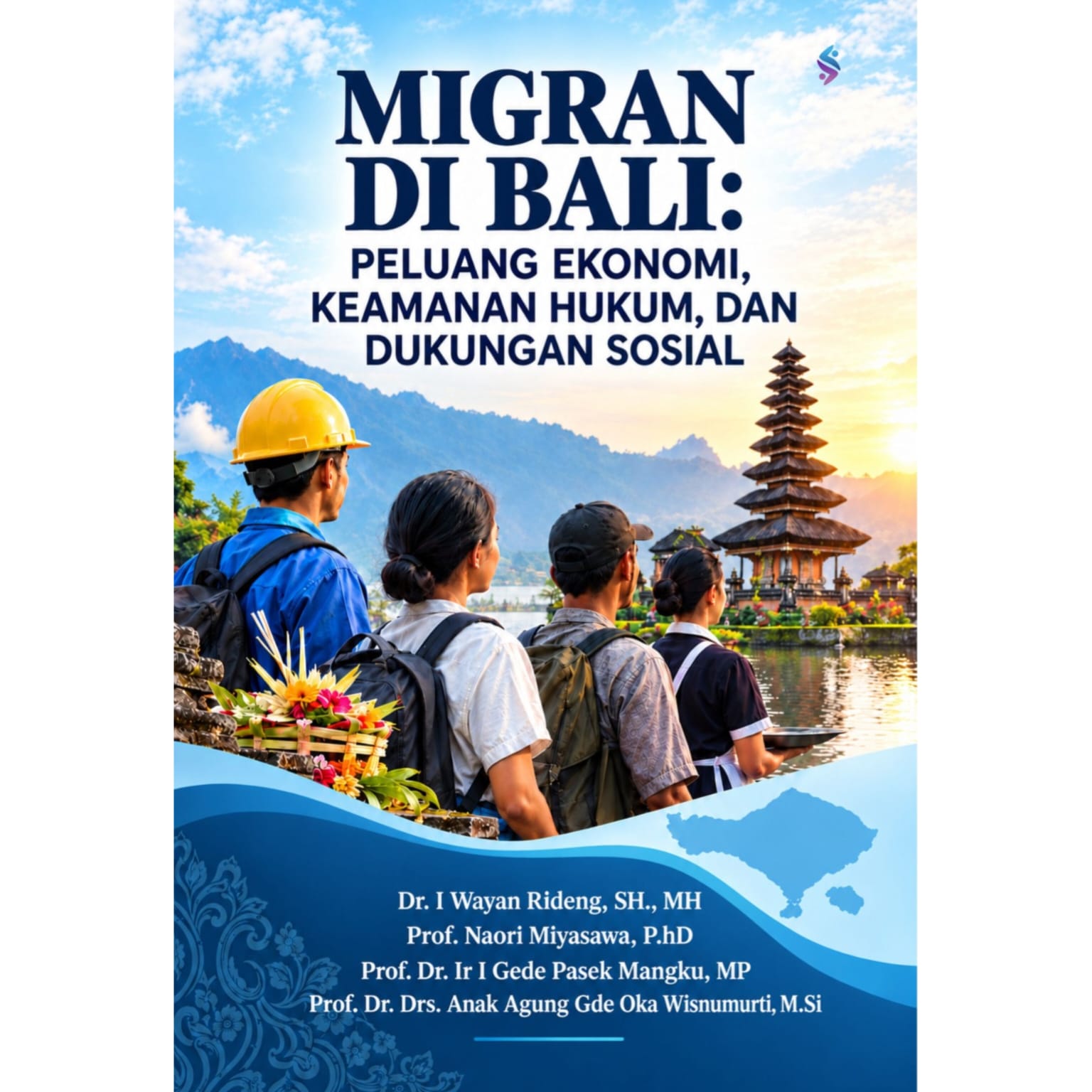 MIGRAN DI BALI Peluang Ekonomi, Keamanan Hukum, dan Dukungan SosialImage 2026-09-29 at 11.01.23 (1) MIGRAN DI BALI Peluang Ekonomi, Keamanan Hukum, dan Dukungan Sosial
